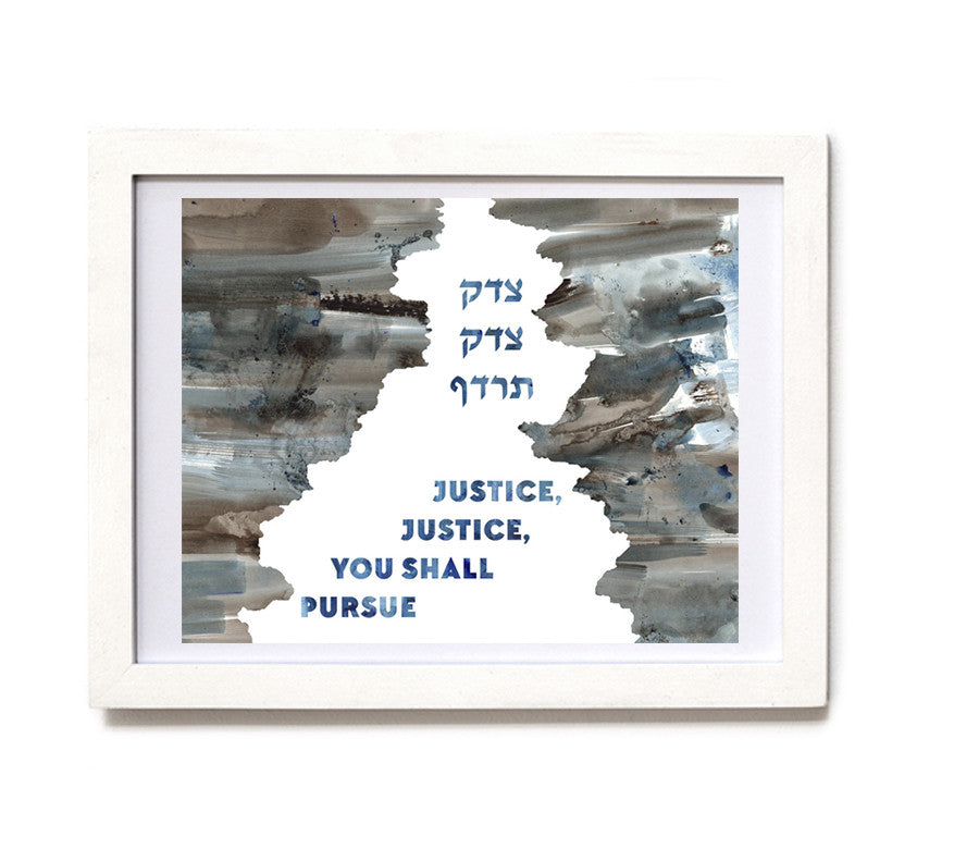 Art Print / Bat Mitzvah Gift / Bar Mitzvah Gift: Justice, Justice, You Shall Pursue